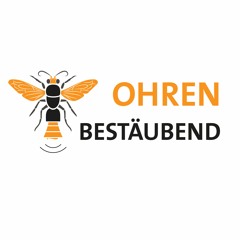 Ohrenbestäubend