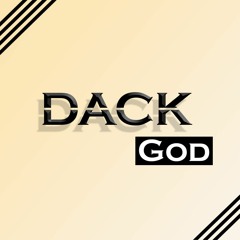 DaCK God