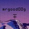 ＭｒＧｏｏＤ００ｇ ヿふ者