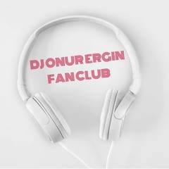 DJ ONUR ERGIN FAN CLUB