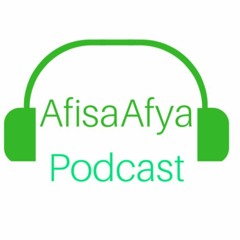 AfisaAfya Podcast