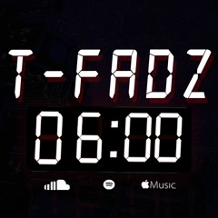 T-Fadz