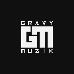 GRAVY MUZIK