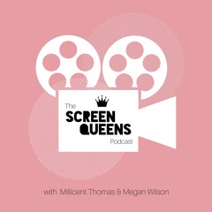 The Screen Queens Podcast