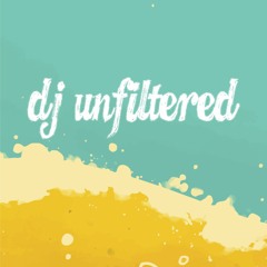 DJ UnFiltered