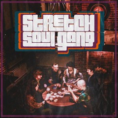 Stretch Soul Gang