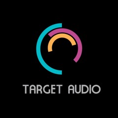 Target Audio