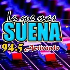 Emisora La Que Más 94.5FM