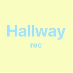 hallwayrec