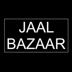 Jaal Bazaar