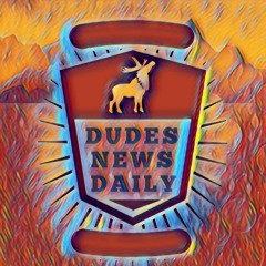 DUDES NEWS DAILY