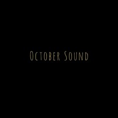 October Sound