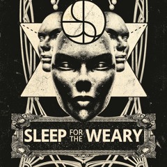 Sleep for the Weary