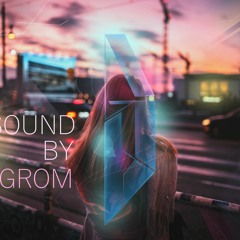 Sound by Grom