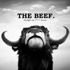 THE BEEF.
