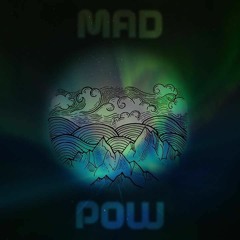 Mad Pow