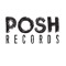 POSH RECORDS