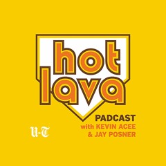 Hot Lava Padcast