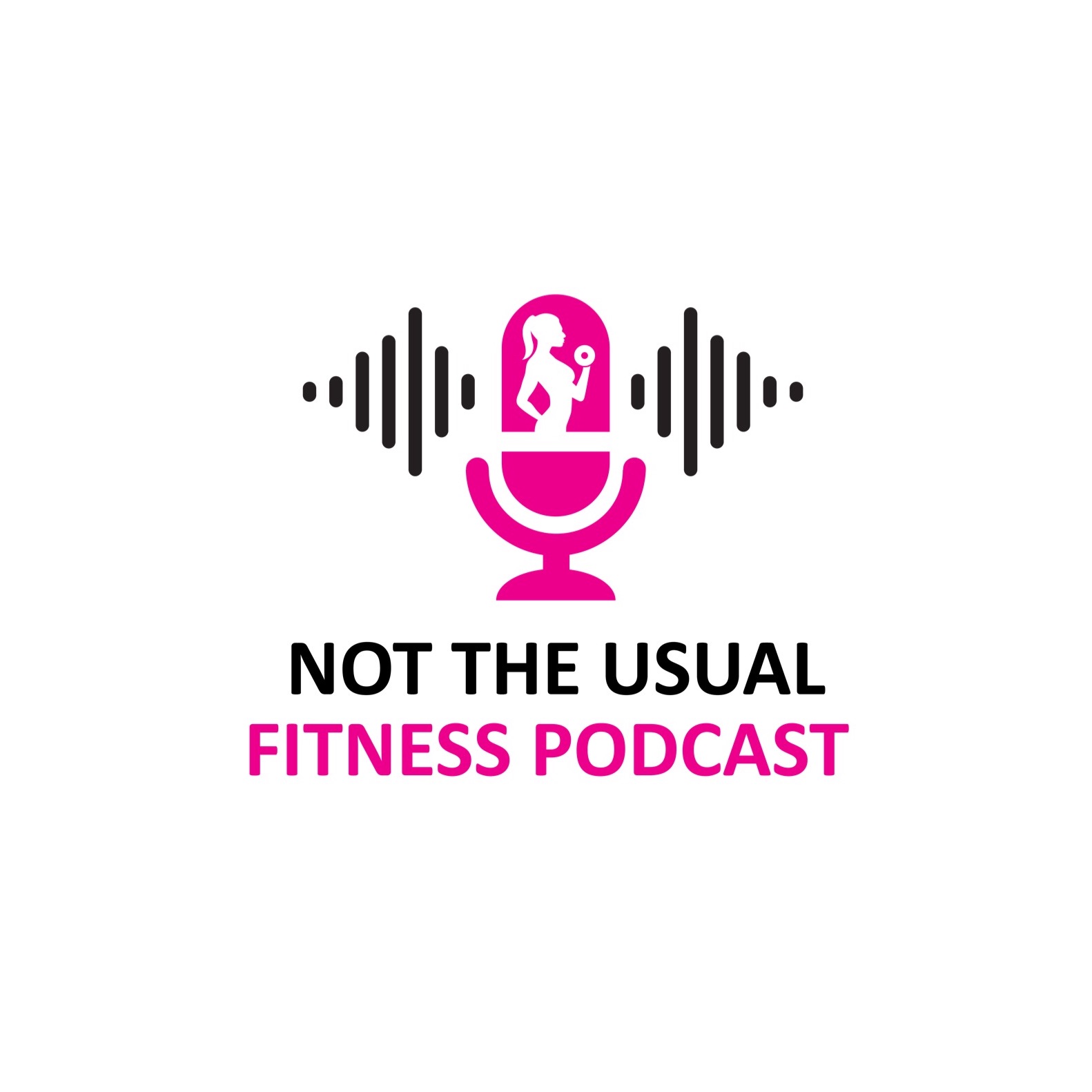 Not The Usual Fitness Podcast