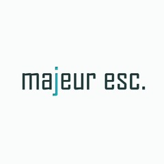 majeur esc.