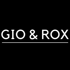Gio & Rox