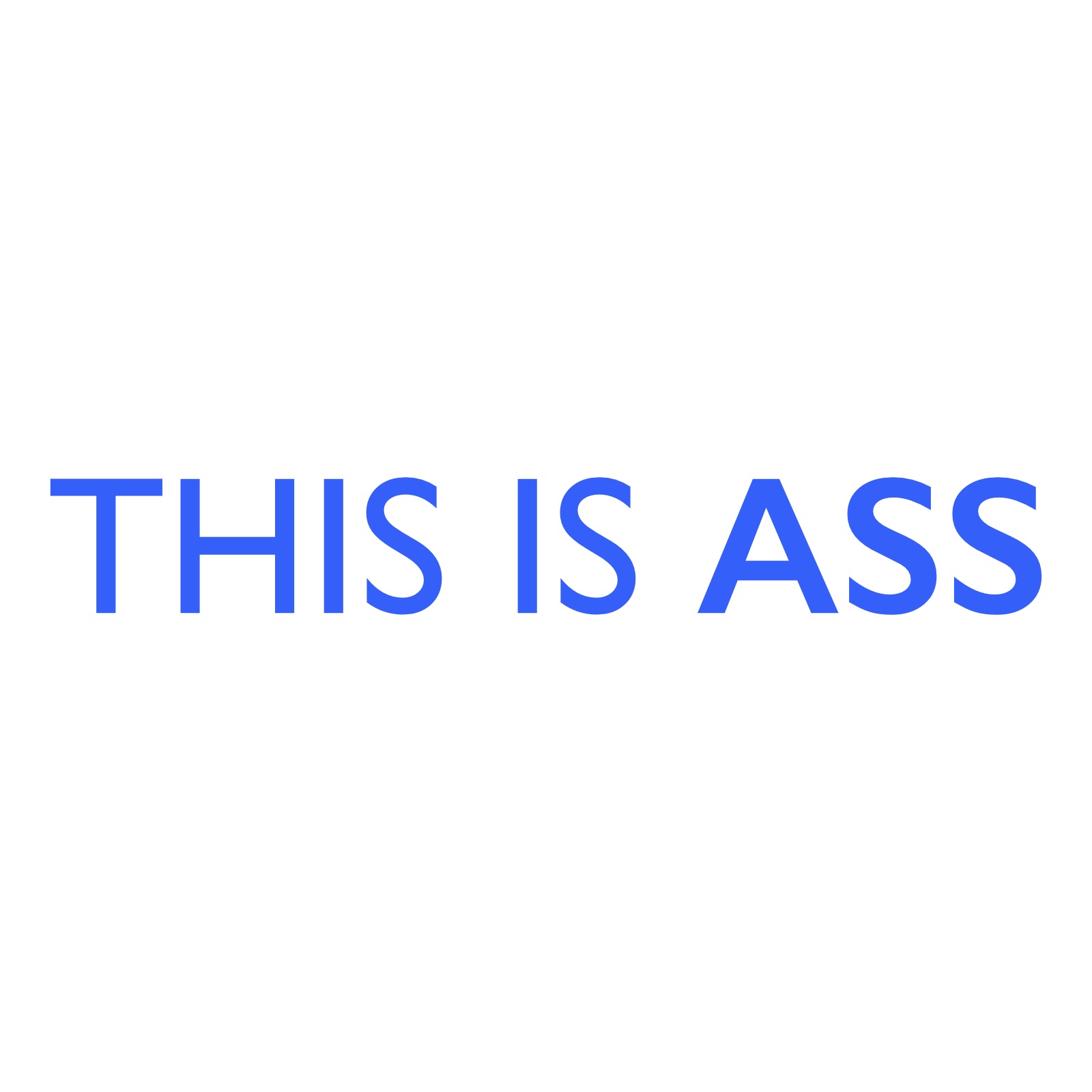 This Is Ass podcast artwork