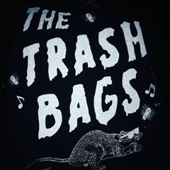 The Trash Bags