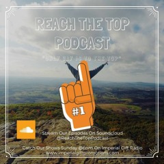 Reach The Top Podcast