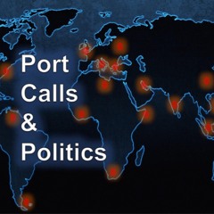 Port Calls and Politics