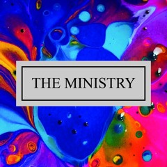 THE MINISTRY