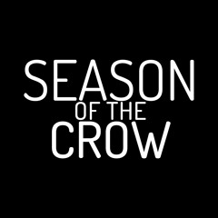 Season of the Crow