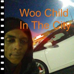 Woo Child In The City 2-6