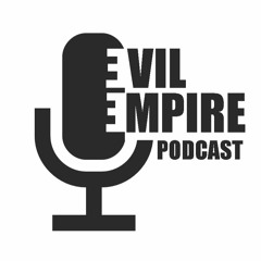 The Evil Empire