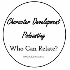 CharacterDevelopmentPodcasting