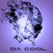 Da Cool