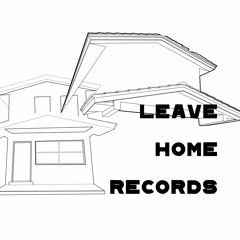 Leave Home Records