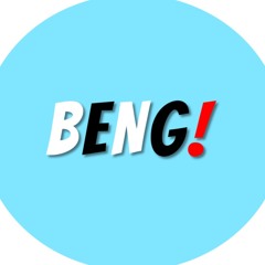 BENG!