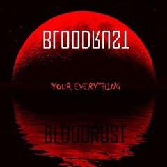BLOODRUST