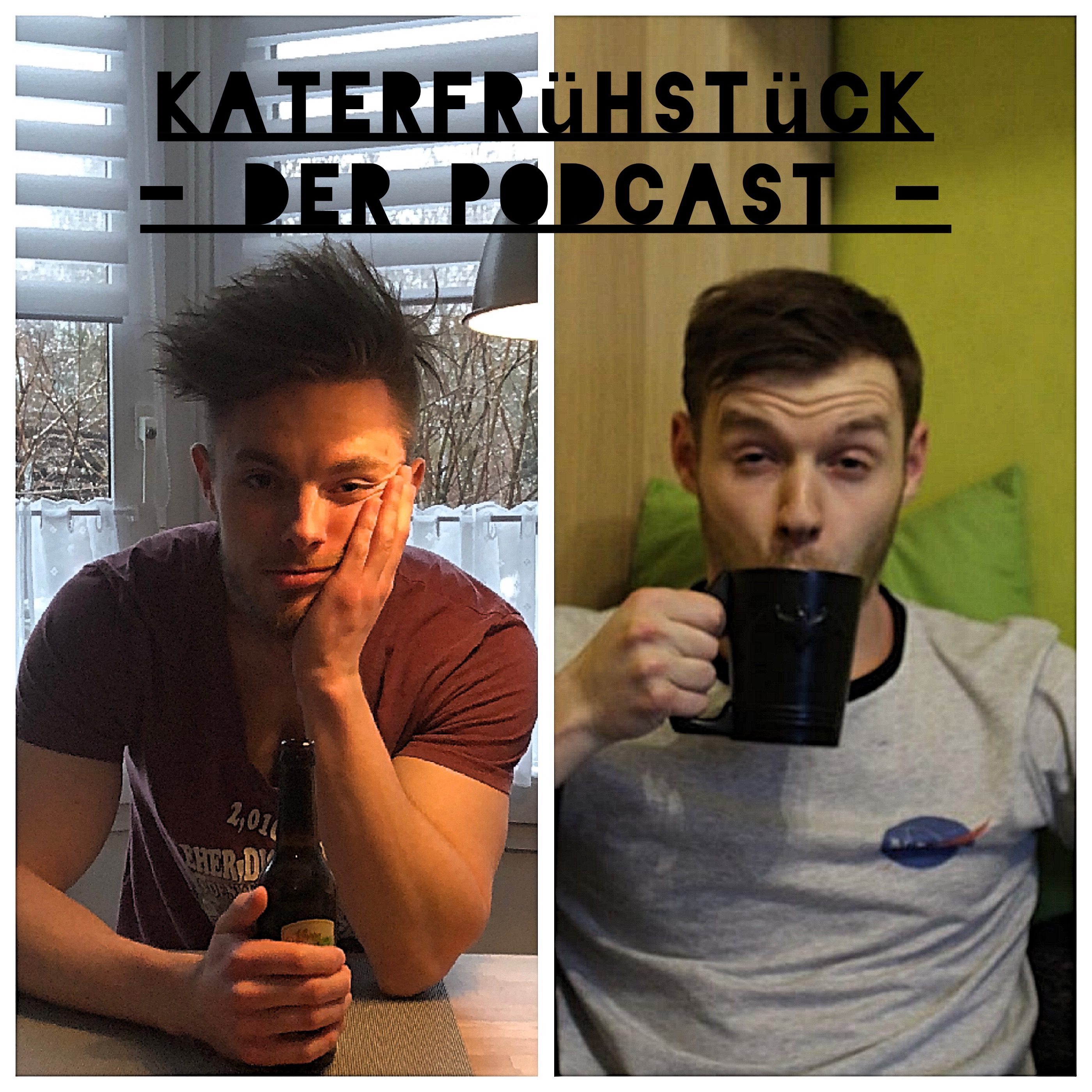 Katerfrühstück - Der Podcast