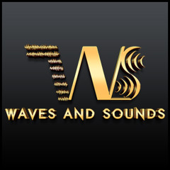 WAVES AND SOUNDS