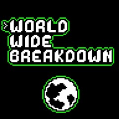 World Wide Breakdown