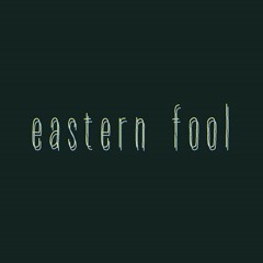 Eastern Fool