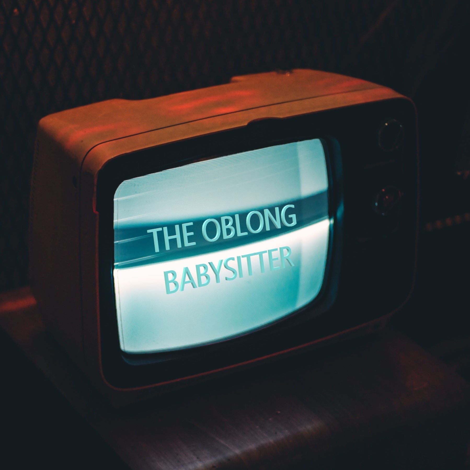 The Oblong Babysitter