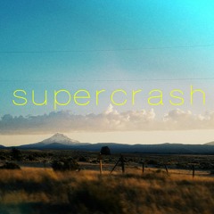 Supercrash