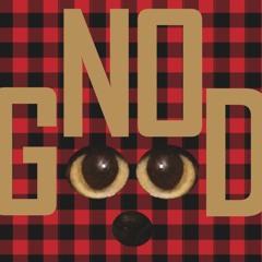 No Good