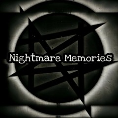 Nightmare Memories