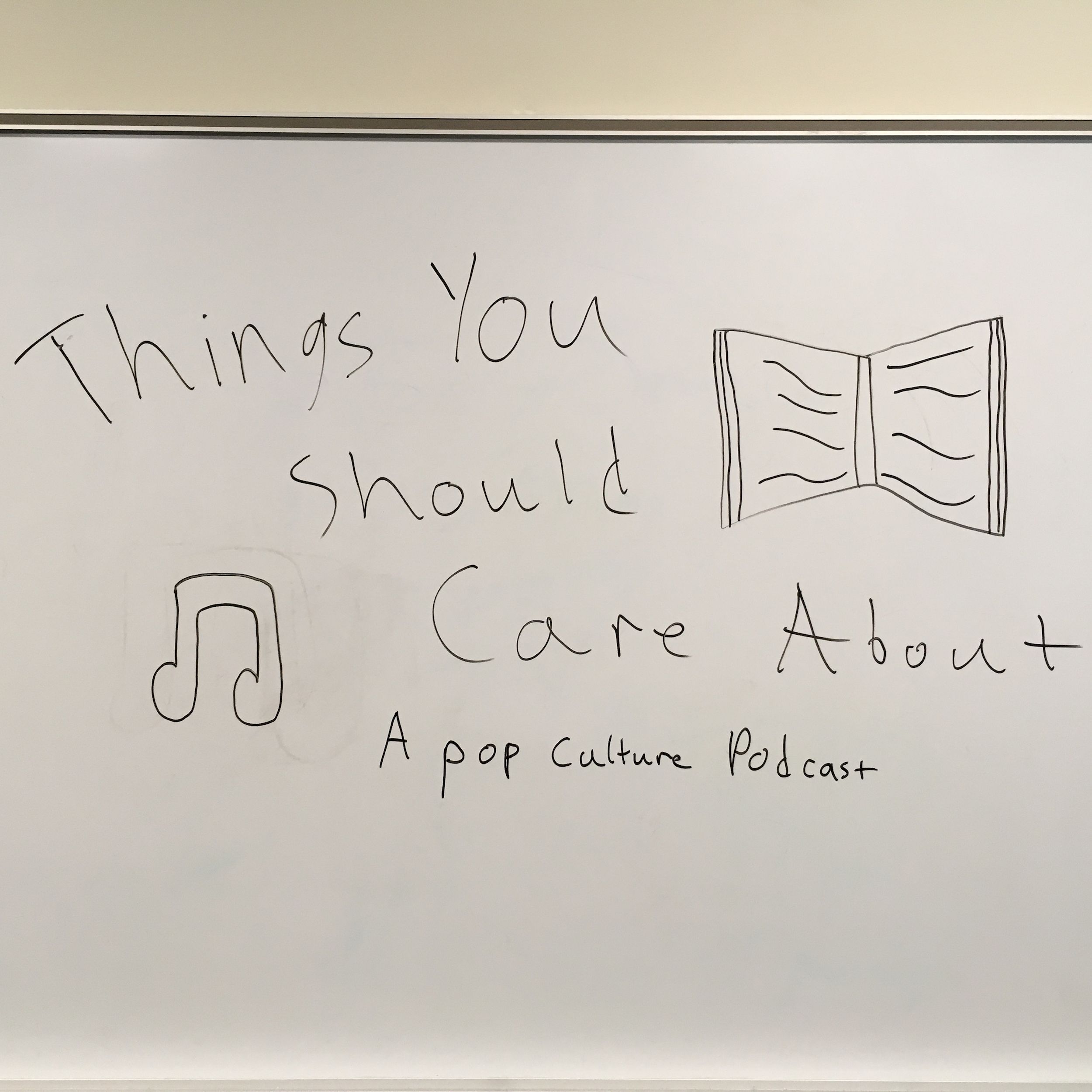 Things You Should Care About podcast artwork
