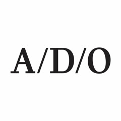 A/D/O