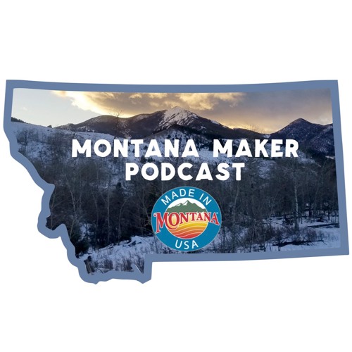 Montana Maker Podcast S Stream On Soundcloud Hear The World S Sounds