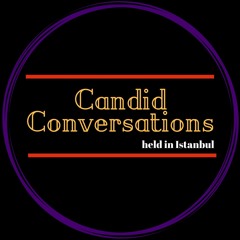 Candid Conversations held in Istanbul